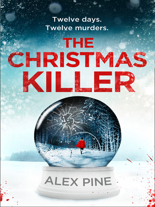 Title details for The Christmas Killer by Alex Pine - Wait list